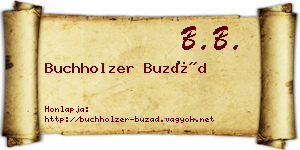 Buchholzer Buzád névjegykártya